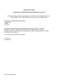 The Attached List Shows Those Planning Applications Received by the Council During the Stated Week