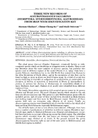 Three New Records of Aleuroviggianus Iaccarino (Hemiptera: Sternorrhyncha: Aleyrodidae) from Iran with Identification Key