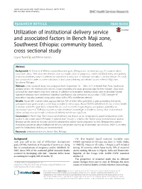Utilization of Institutional Delivery Service and Associated Factors In