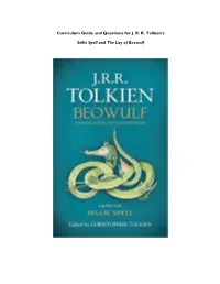 Curriculum Guide and Questions for J. R. R. Tolkien's Sellic Spell and the Lay of Beowulf