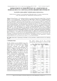 Improvement in Performance of a Downstream Barrage Due to a New Balancing Reservoir Upstream