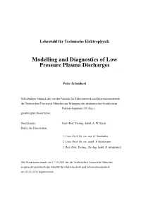 Modelling and Diagnostics of Low Pressure Plasma Discharges