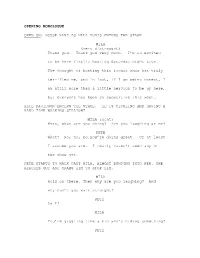 Opening Monologue Open On