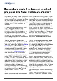 Researchers Create First Targeted Knockout Rats Using Zinc Finger Nuclease Technology 23 July 2009