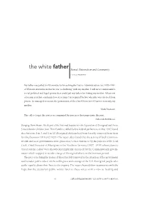 The White Father Denial, Paternalism and Community and the Values That Constitute It Are Sufﬁciently Explicit