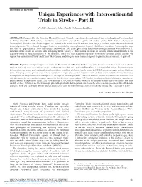 Unique Experiences with Intercontinental Trials in Stroke - Part II H.J.M