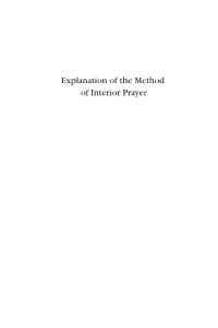Explanation of the Method of Interior Prayer Frontispiece: Reproduction of the Title Page of the 1739 Edition
