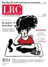 In Praise of Boredom the Modern Life of a Timeless Condition ALSO in THIS ISSUE Dylan Reid Richard Florida’S Frankenstein Moment