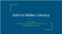 Intro to Maker Literacy