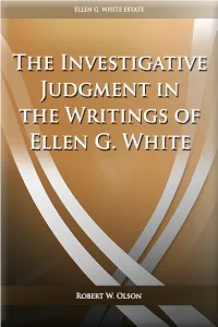 The Investigative Judgment in the Writings of Ellen G. White