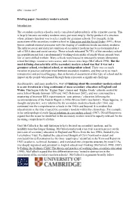 Briefing Paper: Secondary Modern Schools Introduction the Secondary Modern School Is Rarely Considered Independently of the Trip