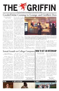 Credit/Debit Coming to Lounge and Griffin's Den How to Get an Internship