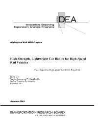 High-Strength, Lightweight Car Bodies for High-Speed Rail Vehicles