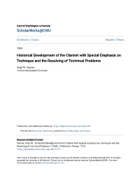 Historical Development of the Clarinet with Special Emphasis on Technique and the Resolving of Technical Problems