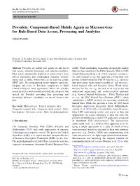 Provalets: Component-Based Mobile Agents As Microservices for Rule-Based Data Access, Processing and Analytics