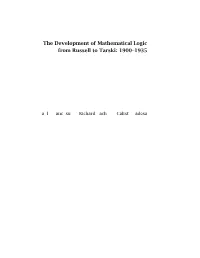 The Development of Mathematical Logic from Russell to Tarski: 1900–1935