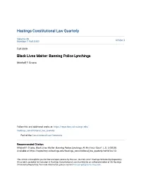 Black Lives Matter: Banning Police Lynchings