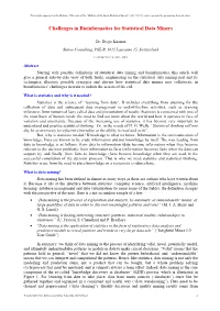 Challenges in Bioinformatics for Statistical Data Miners