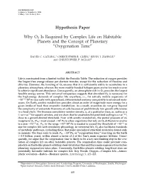Hypothesis Paper Why O2 Is Required by Complex Life on Habitable Planets and the Concept of Planetary “Oxygenation Time”