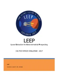 Lunar Extraction for Extra-Terrestrial Prospecting CALTECH SPACE