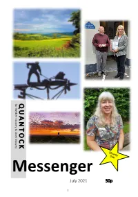 Messenger Team Please Email Articles / Photos to Editor@Quantockmessenger.Org.Uk