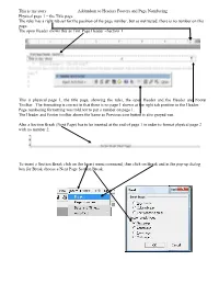 This Is My Story Addendum to Headers Footers and Page Numbering Physical Page 1 – the Title Page the Ruler Has a Right