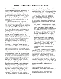 Can the New Testament Be Trusted/Believed?