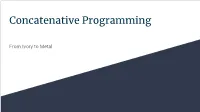 Concatenative Programming