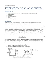EXPERIMENT 4: RC, RL and RD Circuits