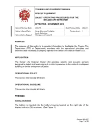 Fresno Fire Department (FFD Or Department) Members with the Operational Principles and Technical Data Necessary to Properly Operate the Delsar Life Detector Model LD3