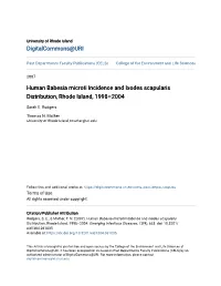 Human Babesia Microti Incidence and Ixodes Scapularis Distribution, Rhode Island, 1998–2004