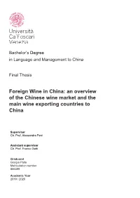 An Overview of the Chinese Wine Market and the Main Wine Exporting Countries to China