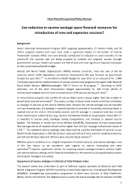 Can Reduction in Vaccine Wastage Spare Financial Resources for Introduction of New and Expensive Vaccines?