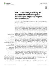 Off-The-Shelf Stylus: Using XR Devices for Handwriting and Sketching on Physically Aligned Virtual Surfaces