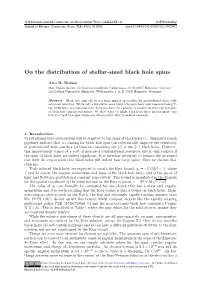 On the Distribution of Stellar-Sized Black Hole Spins