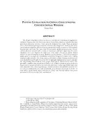 PATENT LITIGATION in CHINA: CHALLENGING CONVENTIONAL WISDOM Renjun Bian†