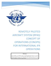 Remotely Piloted Aircraft System (Rpas) Concept of Operations (Conops) for International Ifr Operations