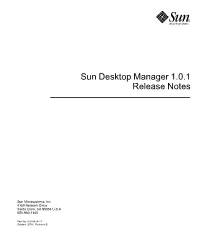 Sun Desktop Manager 1.0.1 Release Notes
