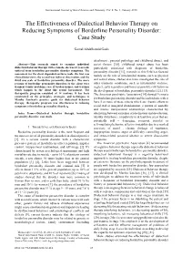 The Effectiveness of Dialectical Behavior Therapy on Reducing Symptoms of Borderline Personality Disorder: Case Study
