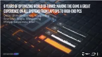 6 Years of Optimizing World of Tanks: Making the Game a Great