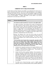 ANNEX 6 COMMENTARY on the CONSULTATION DOCUMENT in This Annex 6 of Sky's Response We Provide a Non-Exhaustive List of the Erro