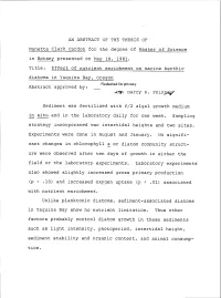 Effect of Nutrient Enrichment on Marine Benthic Diatoms in Yaquina Bay, Oregon Redacted for Privacy Abstract Approved By