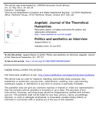 Politics and Aesthetics an Interview Jacques Rancie`Re Available Online: 03 Jun 2010