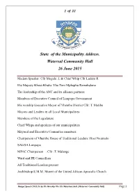 State of the Municipality Address. Waterval Community Hall 26 June 2015
