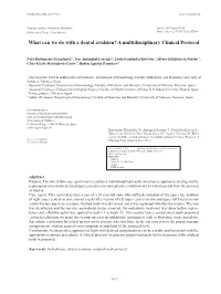 What Can We Do with a Dental Avulsion? a Multidisciplinary Clinical Protocol