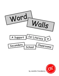 Word Walls: a Support for Literacy in Secondary School Classrooms