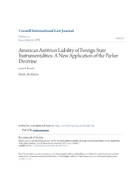 American Antitrust Liability of Foreign State Instrumentalities: a New Application of the Parker Doctrine James F