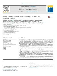 Comet C/2011 J2 (LINEAR) Nucleus Splitting: Dynamical and Structural Analysis
