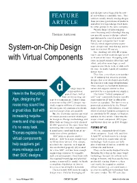 System-On-Chip Design with Virtual Components