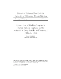 An Overview of Cochin Ceramics in Taiwan with an Emphasis on the Influence of Hong Kun-Fu and His School